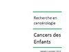 Appel à projets 2013 "Cancers des enfants"